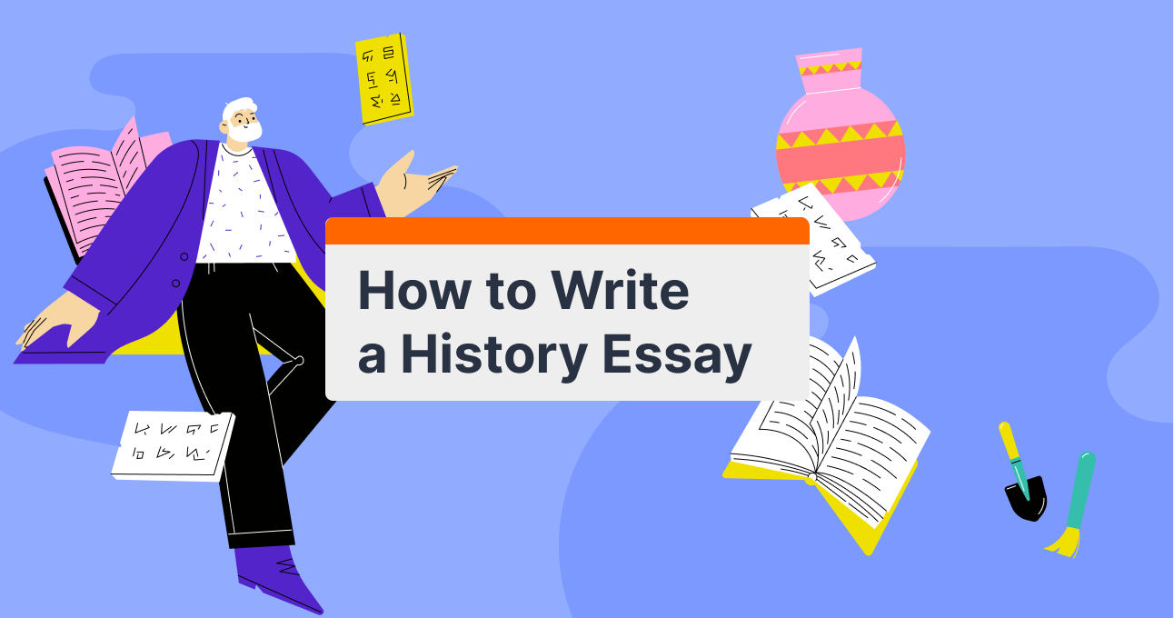 How to Write a History Essay 