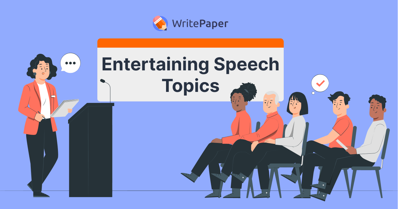 Entertaining Speech Topics